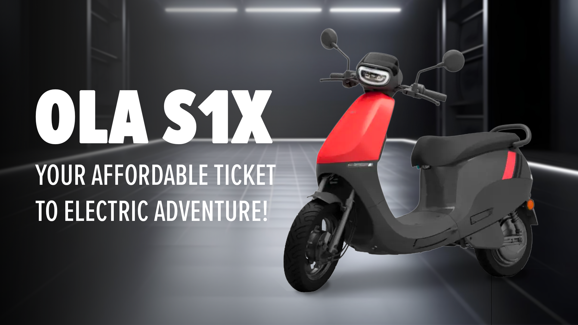Ola S1X: Your affordable ticket to electric adventure!